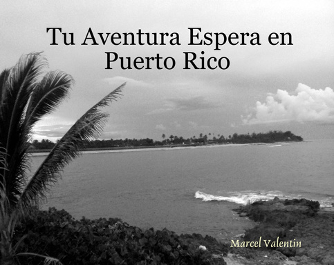 Tu Aventura Espera en Puerto Rico