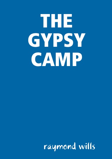 THE GYPSY CAMP