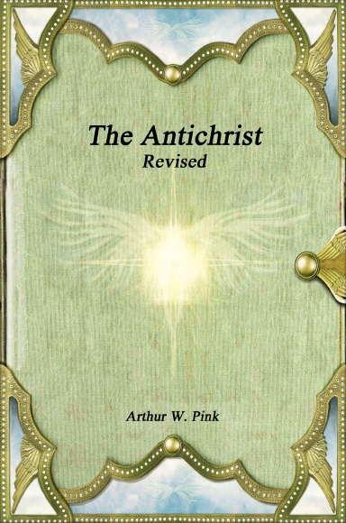 The Antichrist Revised