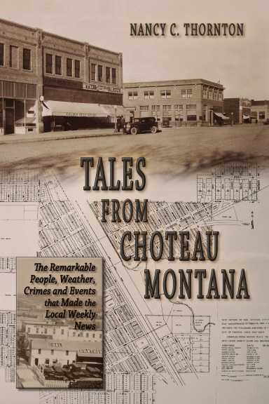 Tales from Choteau Montana
