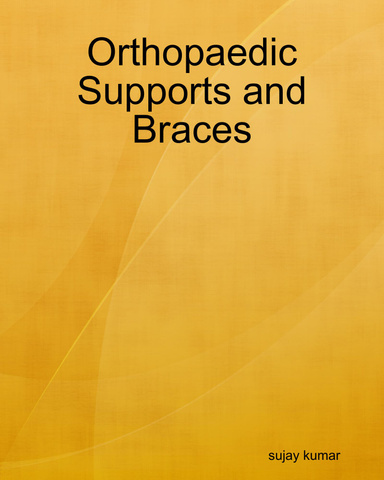 Orthopaedic Supports and Braces