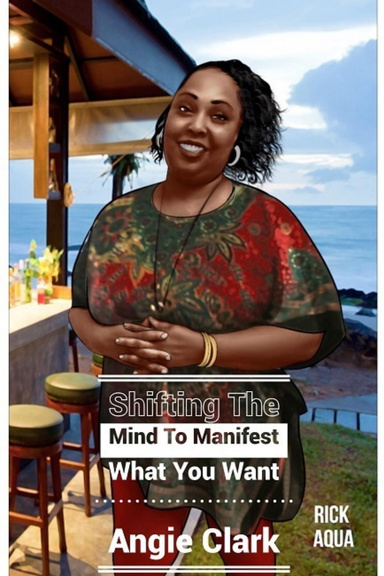 Shifting The Mind To Manifest What You Want