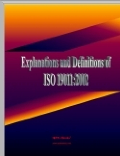 ISO 19011 Explanations and Definitions