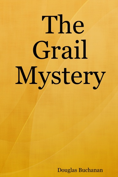 The Grail Mystery