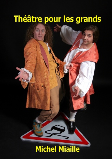 Théâtre pour les grands