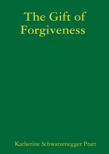 The Gift of Forgiveness