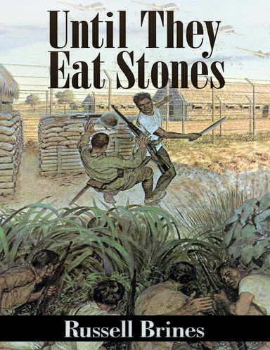 Until They Eat Stones