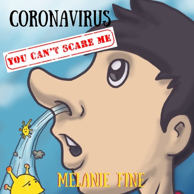 Coronavirus You Can't Scare Me