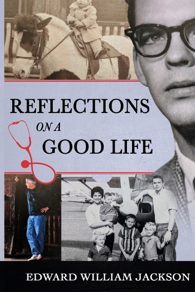 Reflections on a Good Life (hardcover)