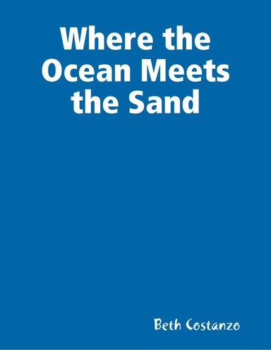 Where the Ocean Meets the Sand