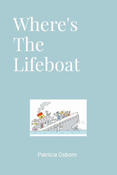 Where's the Lifeboat