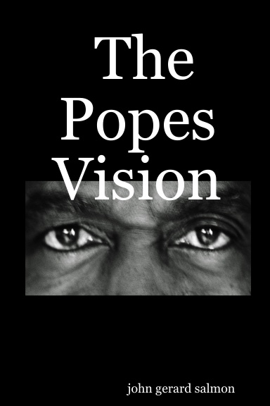 The Popes Vision