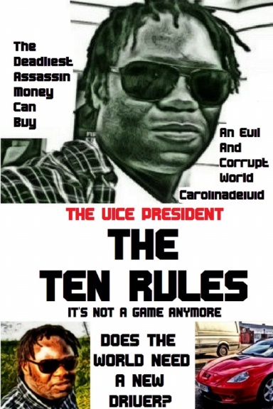 The Vice President The Ten Rules