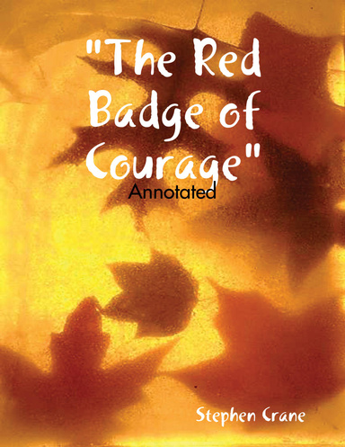 "The Red Badge of Courage"