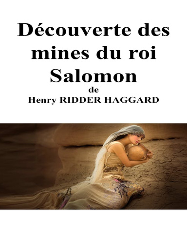 Découverte des mines du roi SALOMON