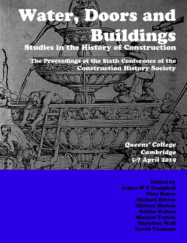 Water, Doors and Buildings: Studies in the History of Construction