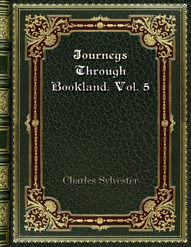 Journeys Through Bookland. Vol. 5