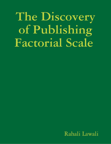 The Discovery of Publishing Factorial Scale