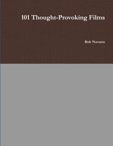 101 Thought-Provoking Films