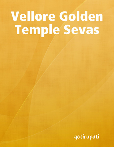 Vellore Golden Temple Sevas