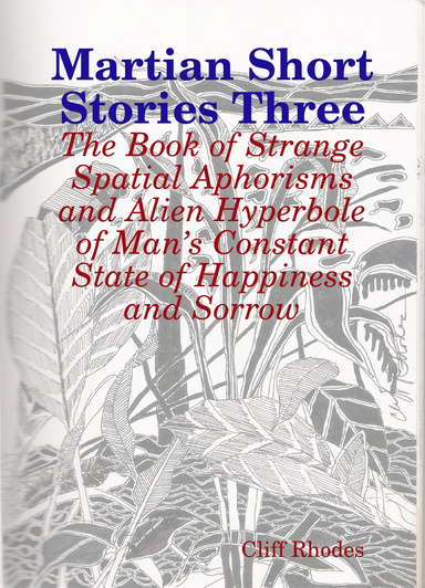 Martian Short Stories Three