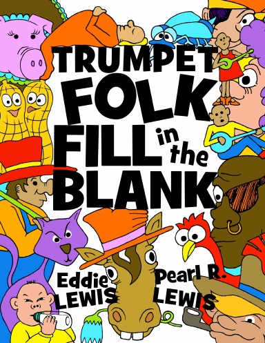 Trumpet Folk Fill in the Blank