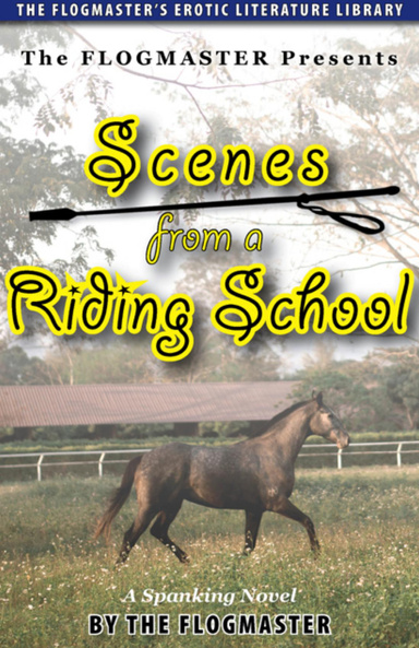 Scenes from a Riding School