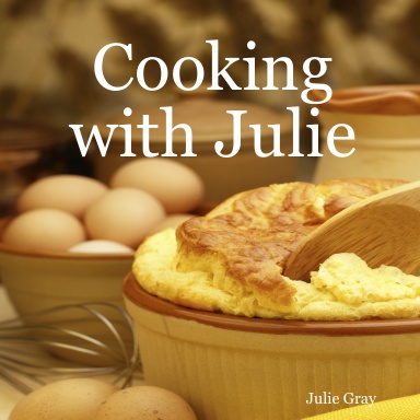 Cooking with Julie