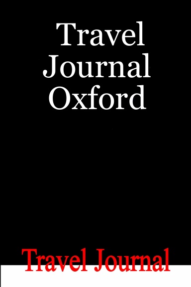 Travel Journal Oxford