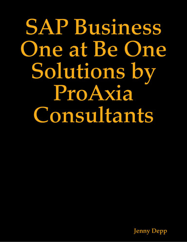 SAP Business One at Be One Solutions by ProAxia Consultants