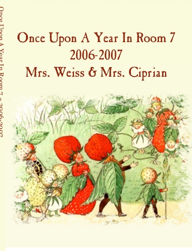 Once Upon A Year In Room 7