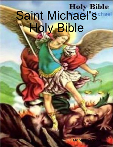 Saint Michael's Holy Bible