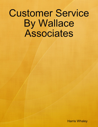 Customer Service By Wallace Associates