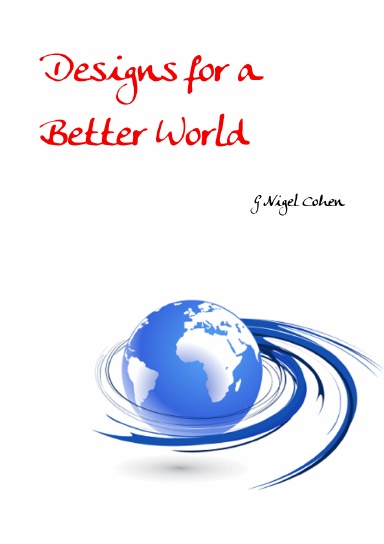 Designs for a Better World