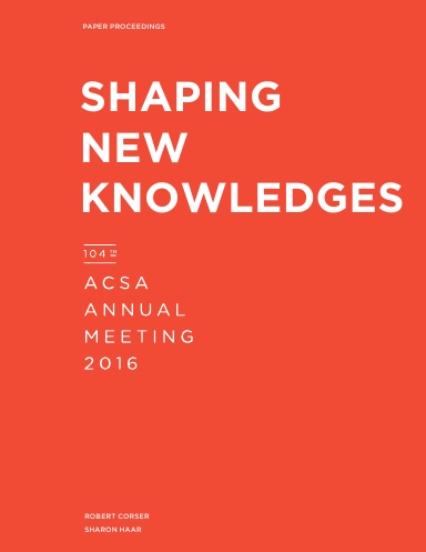ACSA 104 Paper Proceedings