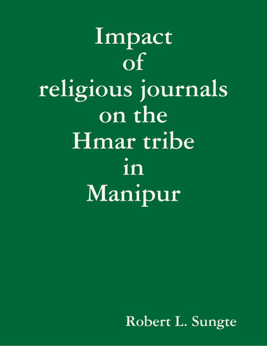 Impact of religious journals on the Hmar tribe in Manipur