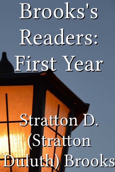 Brooks's Readers: First Year