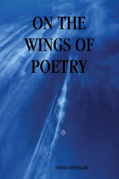 ON THE WINGS OF POETRY