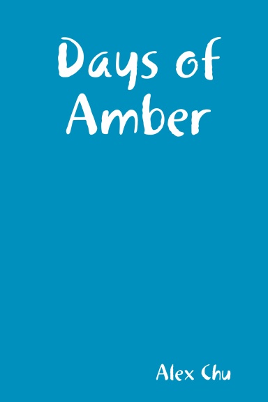 Days of Amber