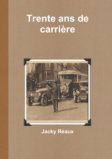 Trente ans de carrière