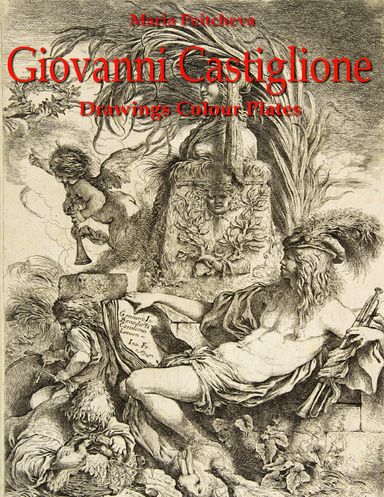 Giovanni Castiglione: Drawings Colour Plates