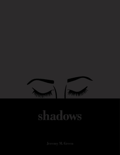 Shadows
