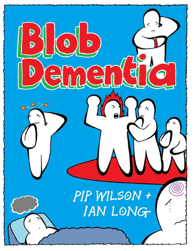 Blob Dementia