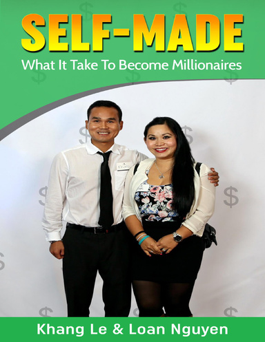Self-Made: What It Take To Become Millionaires