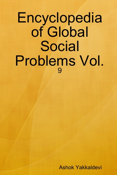 Encyclopedia of Global Social Problems Vol. - 9