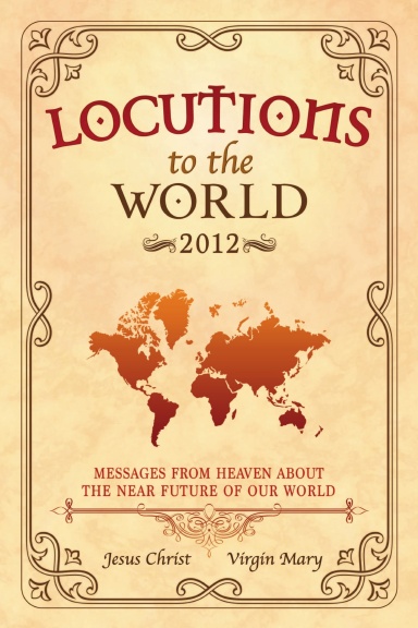 Locutions to the World - 2012