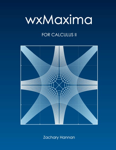wxMaxima for Calculus II