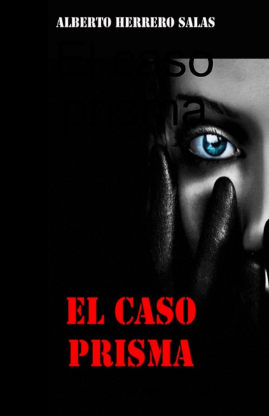 El caso prisma