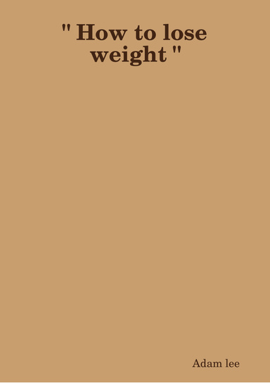 " How to lose weight "