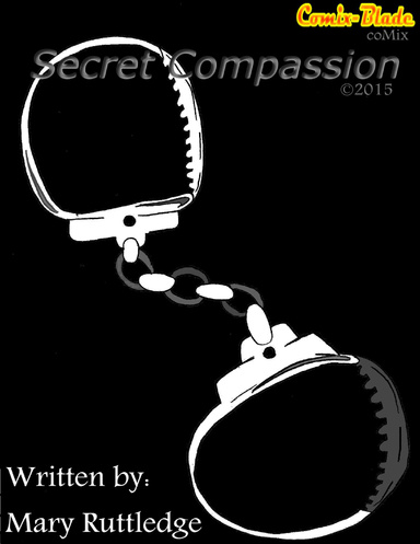 Secret Compassion